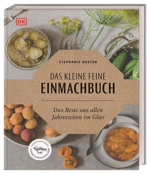Das kleine feine Einmachbuch Das kleine feine Einmachbuch