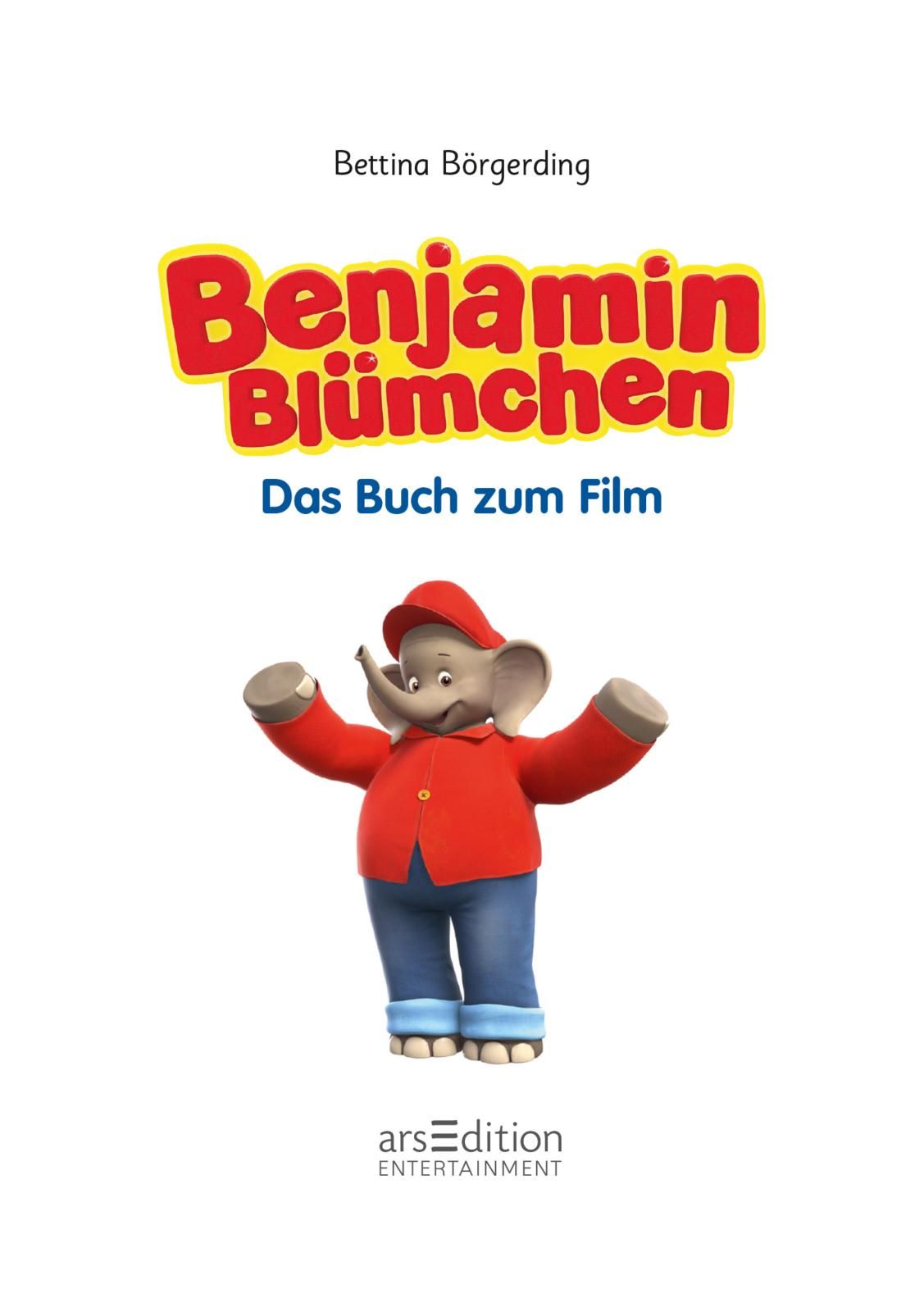 Benjamin Blümchen - Das Buch zum Film