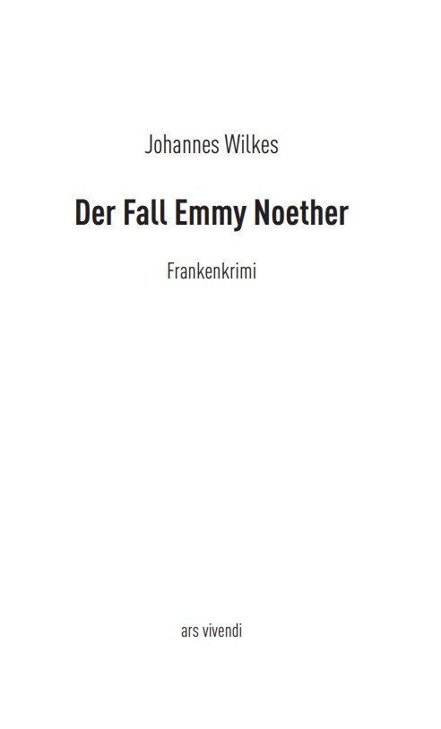 Der Fall Emmy Noether