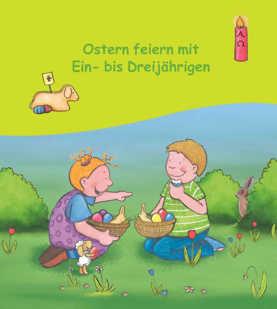 Ostern feiern mit Ein- bis Dreijährigen