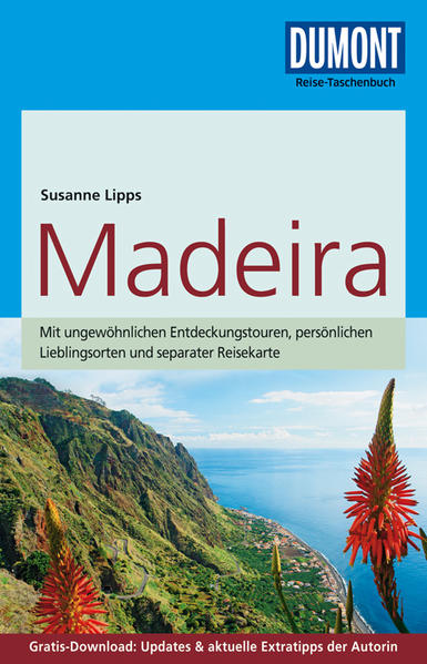 DuMont Reise-Taschenbuch Reiseführer Madeira DuMont Reise-Taschenbuch Reiseführer Madeira