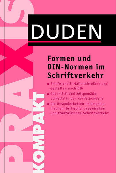 Duden Praxis kompakt – Formen und DIN-Normen im Schriftverkehr