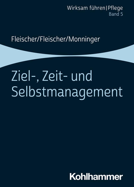 Ziel-, Zeit- und Selbstmanagement