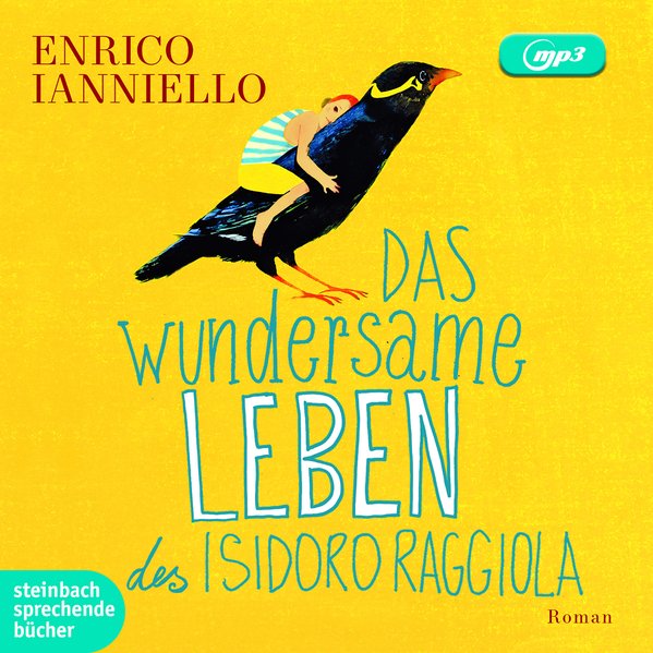 Das wundersame Leben des Isidoro Raggiola (Audio-CD)