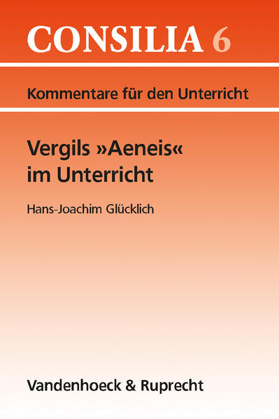 Vergils »Aeneis« im Unterricht