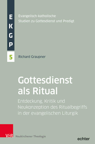 Der Gottesdienst als Ritual