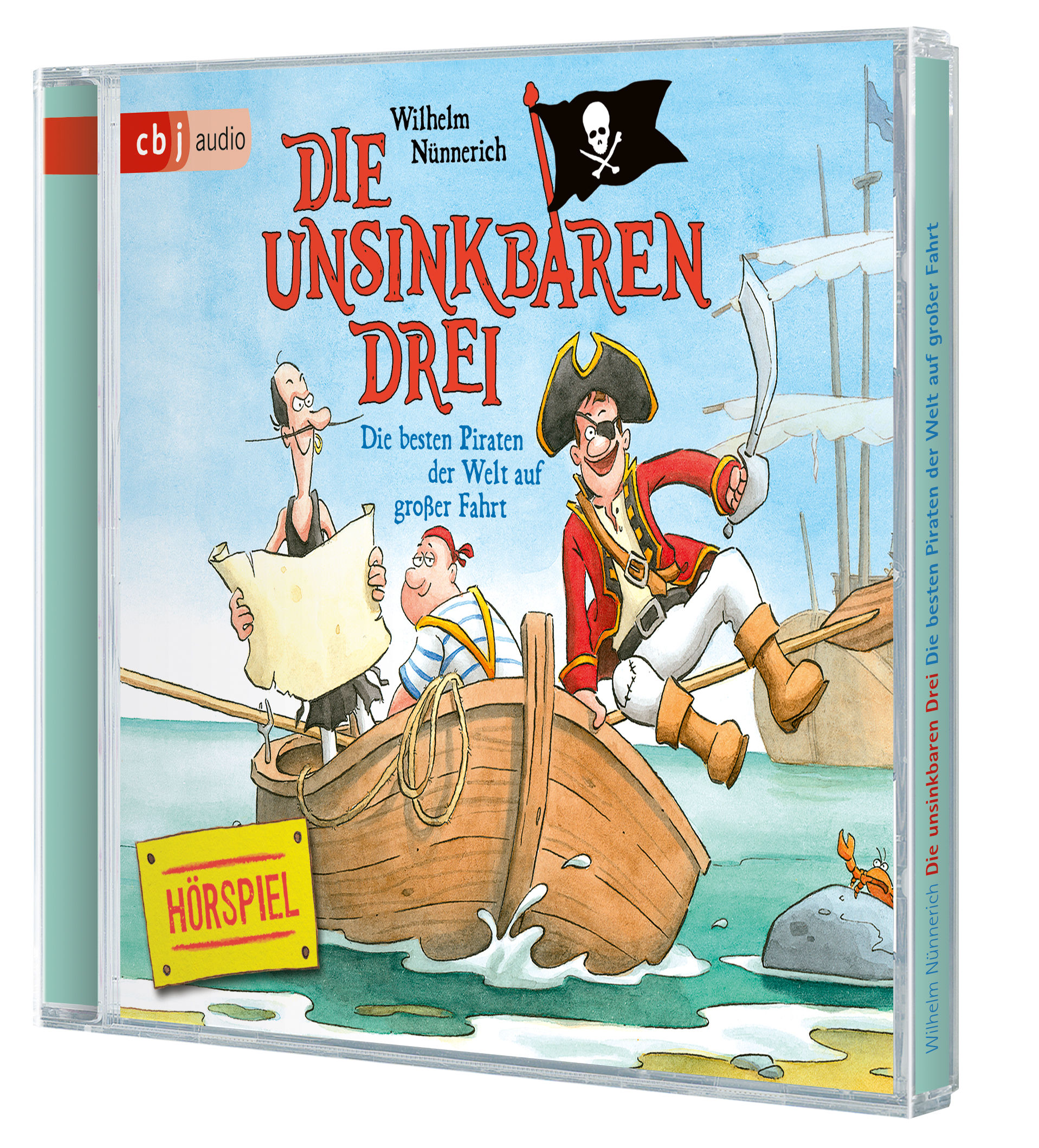 Die Unsinkbaren Drei - Die besten Piraten der Welt auf großer Fahrt (Audio-CD)