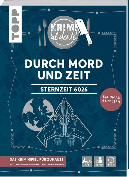 Krimi al dente: Sternzeit 6026 – Durch Mord und Zeit