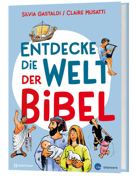 Entdecke die Welt der Bibel