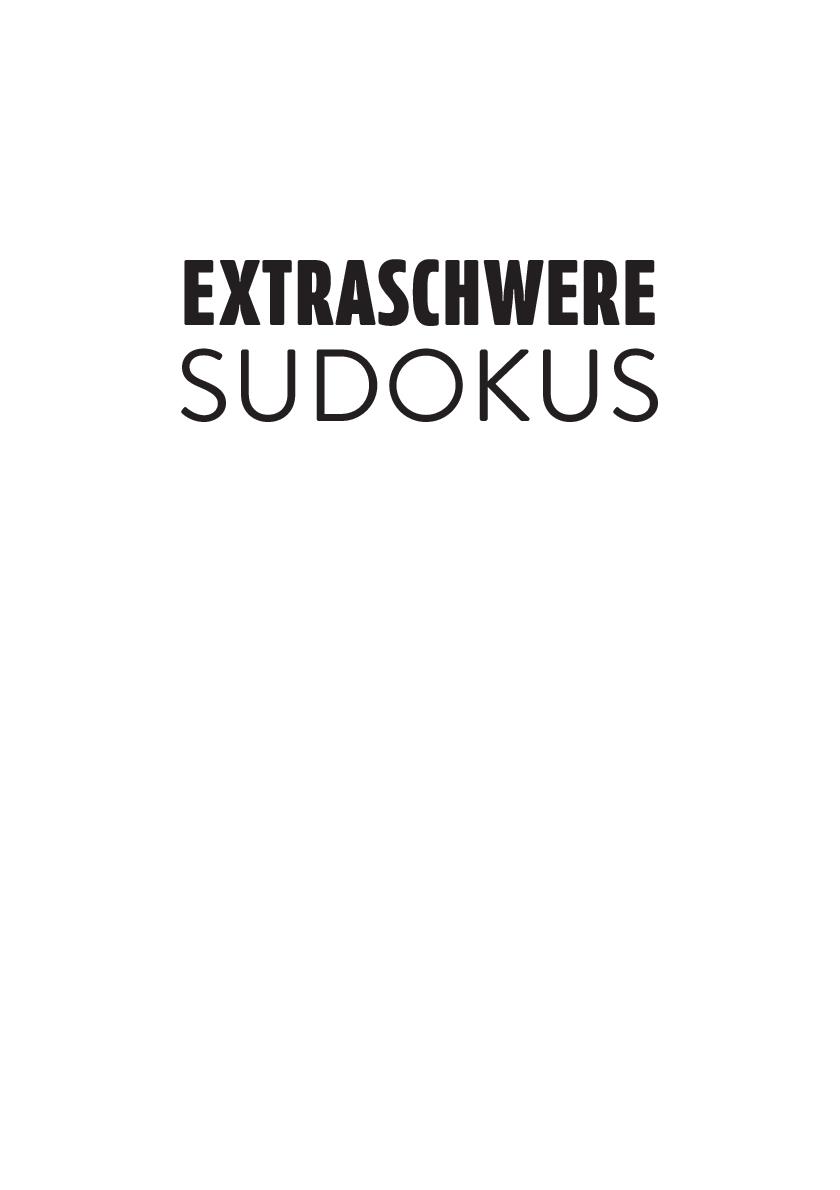 Extraschwere Sudokus