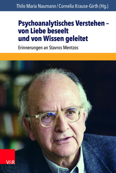 Psychoanalytisches Verstehen – von Liebe beseelt und von Wissen geleitet