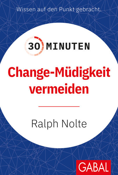 30 Minuten Change-Müdigkeit vermeiden