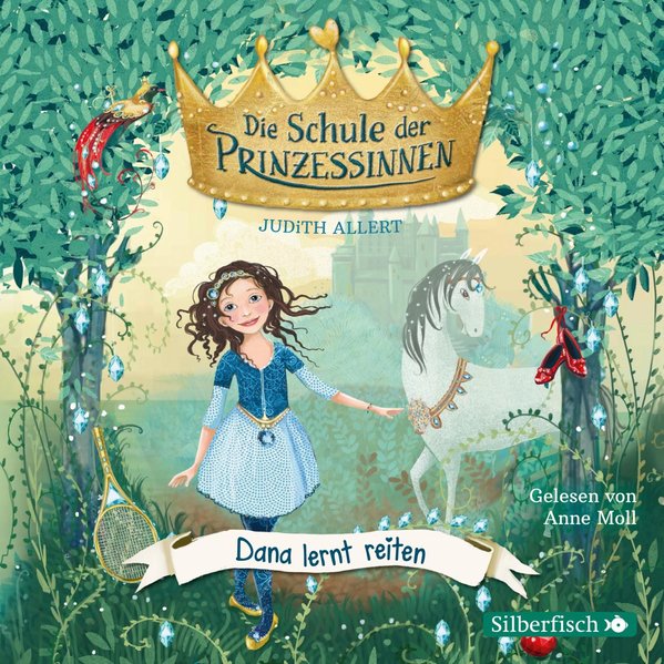 Die Schule der Prinzessinnen 2: Dana lernt reiten (Audio-CD) Die Schule der Prinzessinnen 2: Dana lernt reiten (Audio-CD)