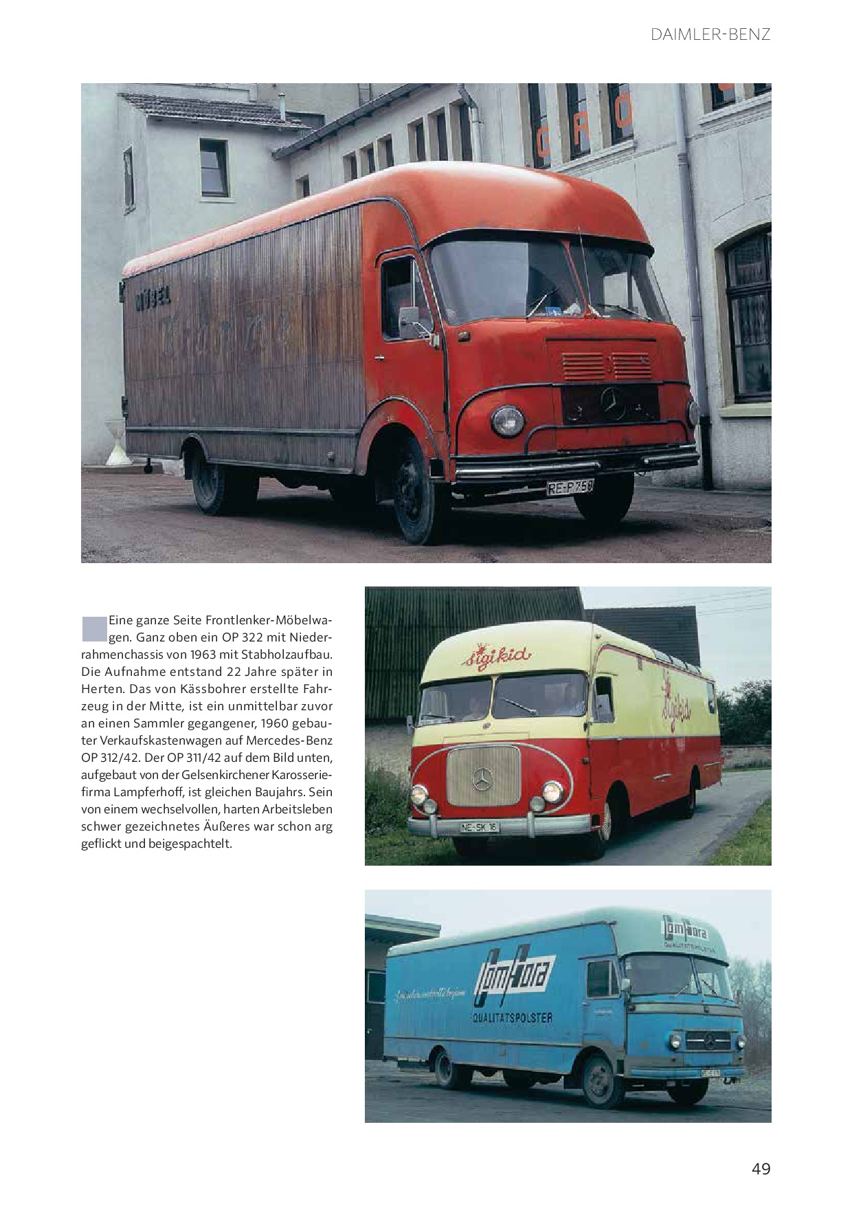 Klassische Lastwagen im Alltagseinsatz