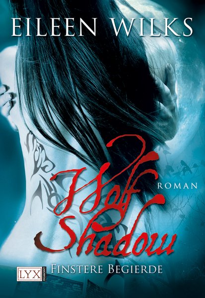 Wolf Shadow - Finstere Begierde Wolf Shadow - Finstere Begierde