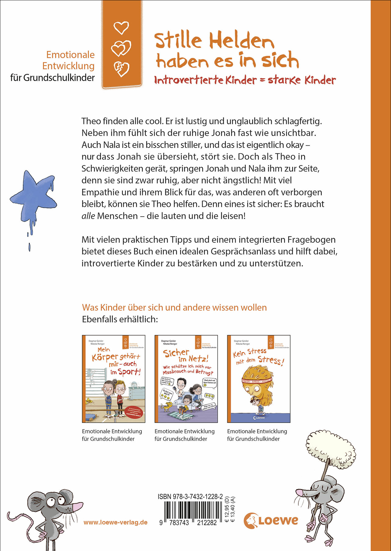Stille Helden haben es in sich (Starke Kinder, glückliche Eltern) Stille Helden haben es in sich (Starke Kinder, glückliche Eltern)