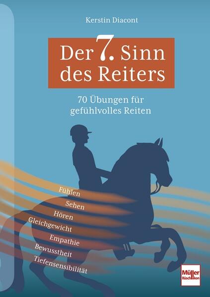 Der 7. Sinn des Reiters