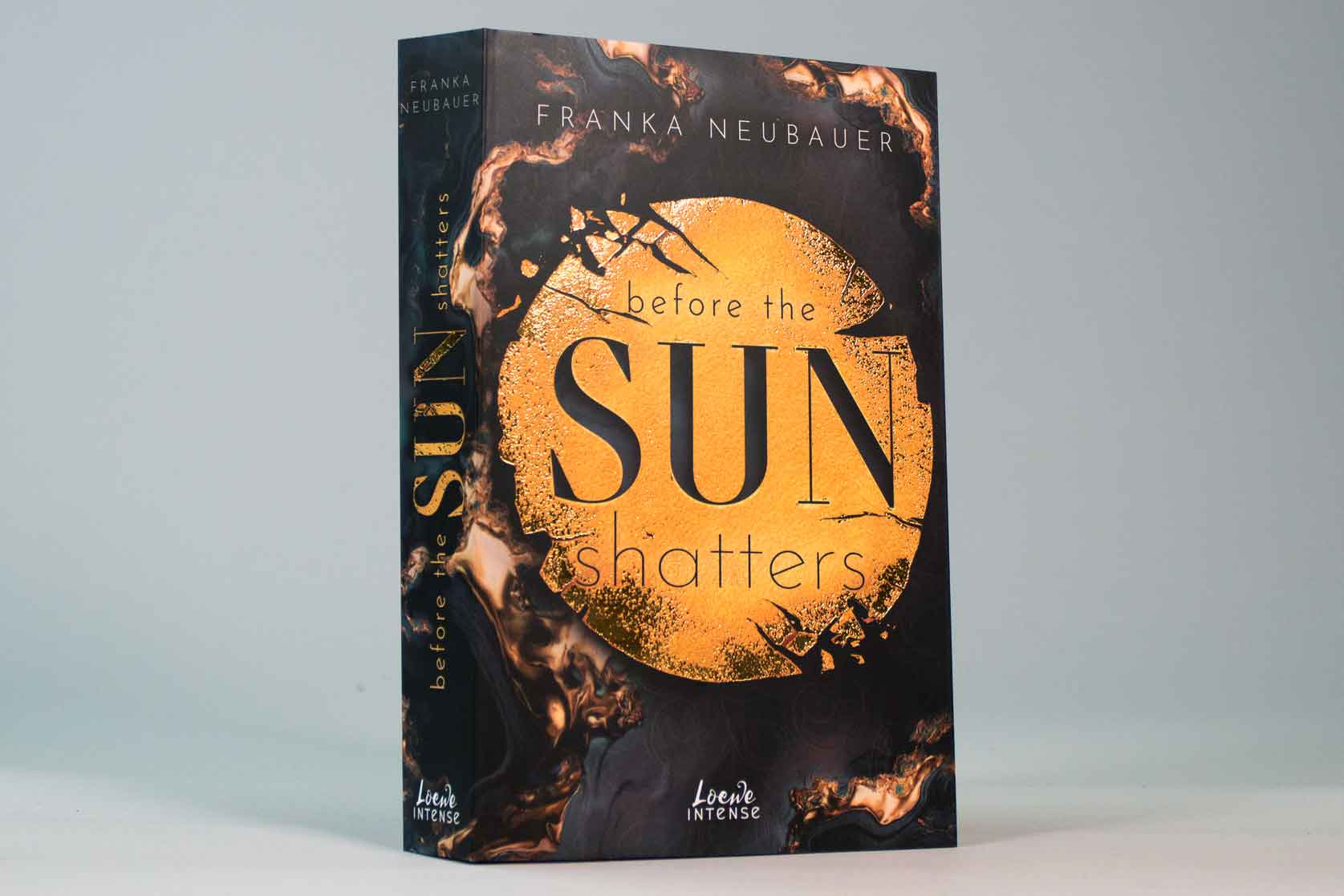 Before the Sun Shatters (Scandalous Secrets, Band 1)