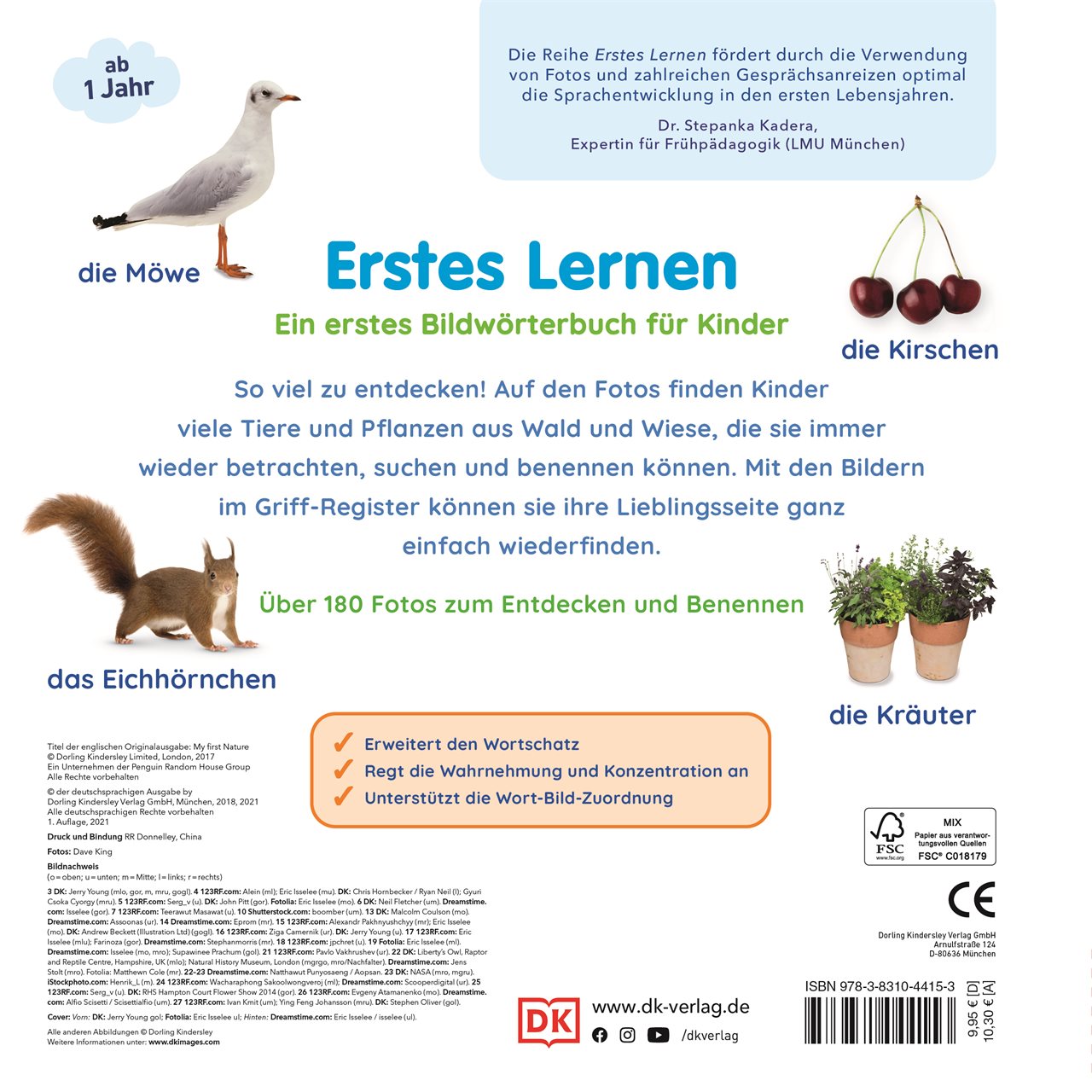 Erstes Lernen. In der Natur