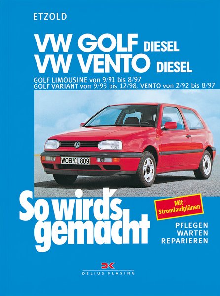 VW Golf III Diesel 9/91 bis 8/97, Vento Diesel 2/92 bis 8/97