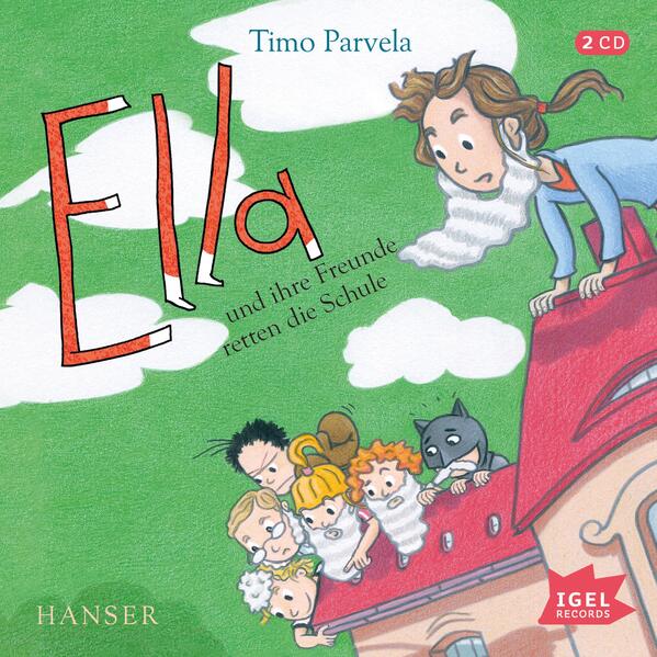 Ella 18. Ella und ihre Freunde retten die Schule (Audio-CD)