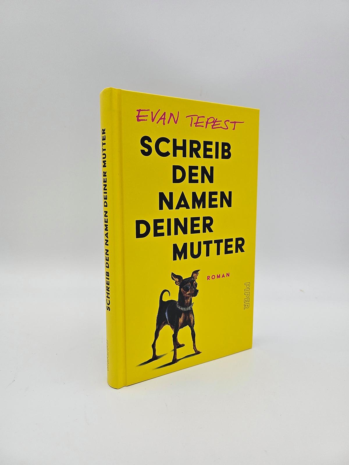 Schreib den Namen deiner Mutter Schreib den Namen deiner Mutter