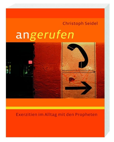 Angerufen Angerufen