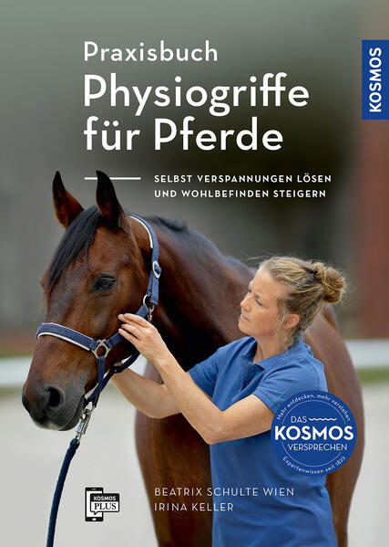 Praxisbuch Physiogriffe für Pferde Praxisbuch Physiogriffe für Pferde