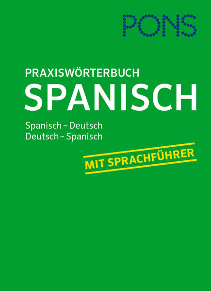 PONS Praxiswörterbuch Spanisch