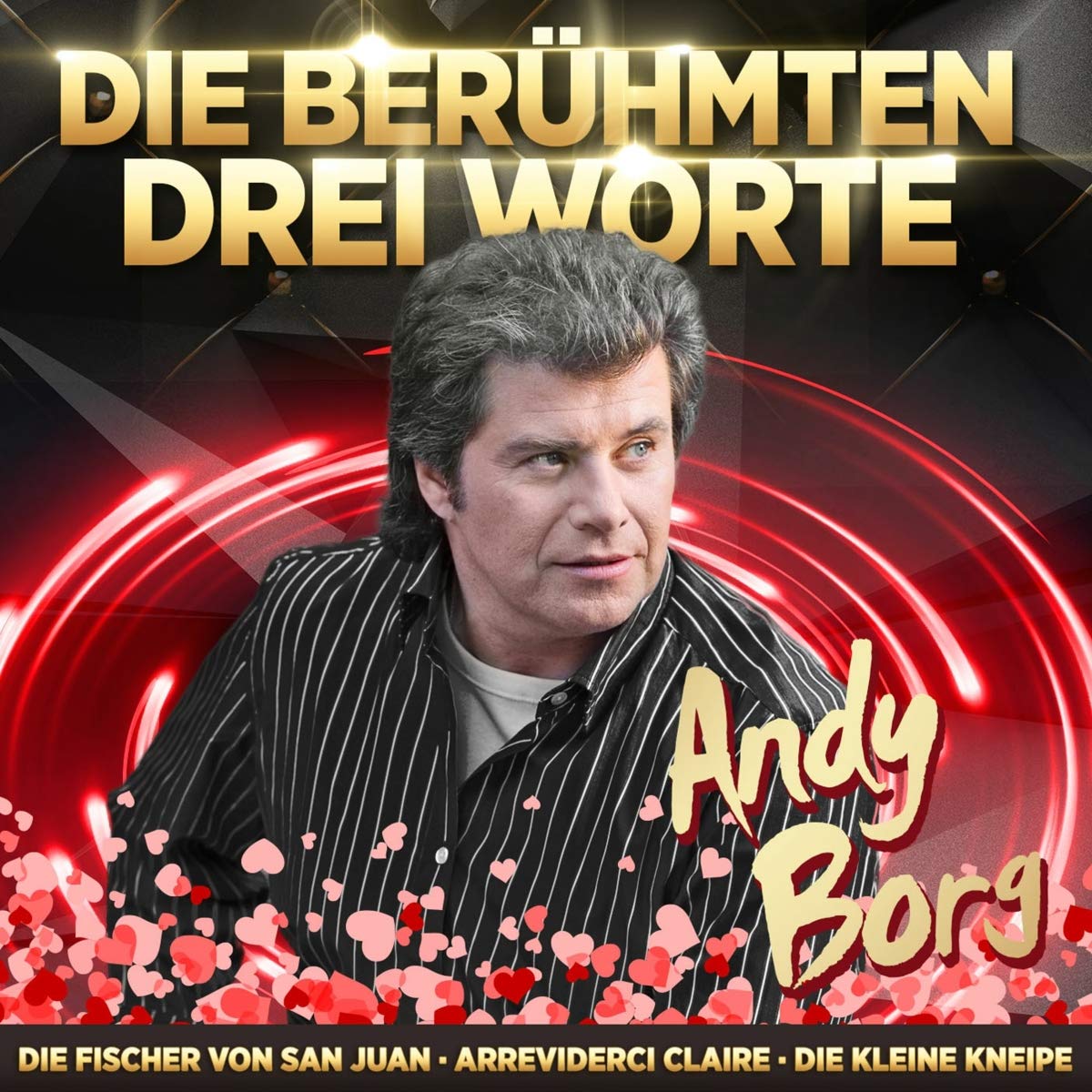 Jahrtausendhits - Die berühmten drei Worte Jahrtausendhits - Die berühmten drei Worte