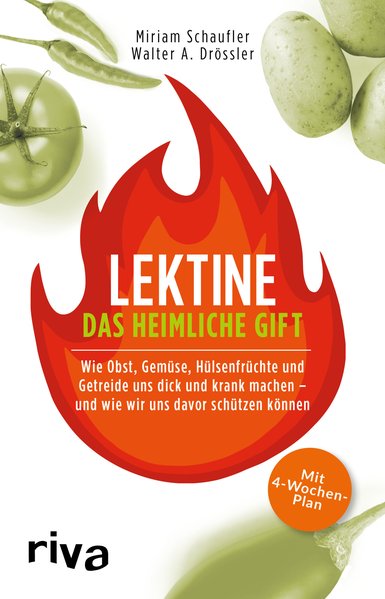 Lektine - das heimliche Gift Lektine - das heimliche Gift