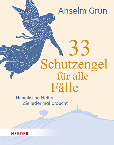 33 Schutzengel für alle Fälle 33 Schutzengel für alle Fälle