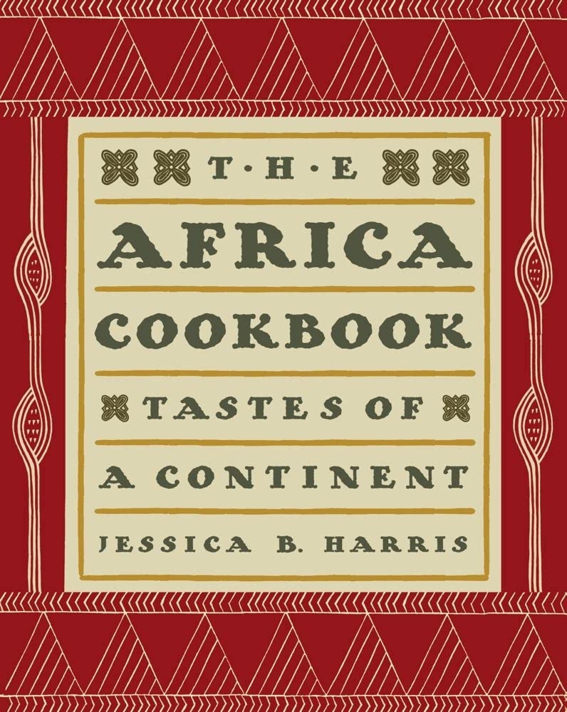 The Africa Cookbook: Tastes of a Continent