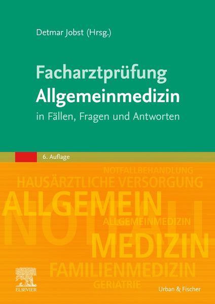 Facharztprüfung Allgemeinmedizin