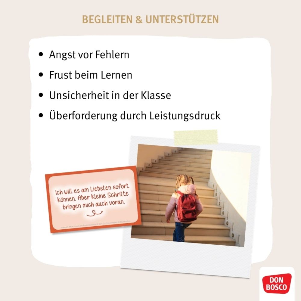Schritt für Schritt! 3 x 30 Mut-mach-Affirmationen für Kinder in der Grundschule