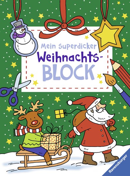 Mein superdicker Weihnachtsblock Mein superdicker Weihnachtsblock