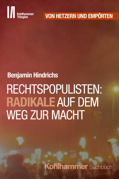 Rechtspopulisten: Radikale auf dem Weg zur Macht