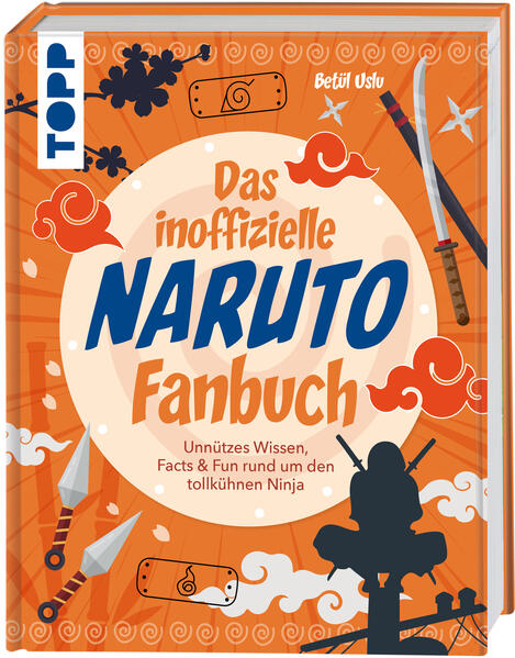 Das inoffizielle Naruto Fan-Buch