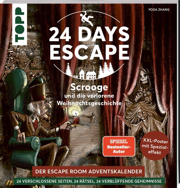 24 DAYS ESCAPE – Der Escape Room Adventskalender: Scrooge und die verlorene Weihnachtsgeschichte. SPIEGEL Bestseller Autor