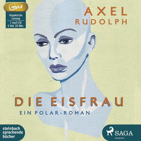 Die Eisfrau (Audio-CD)