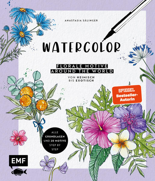 Watercolor – Florale Motive around the world: von heimisch bis exotisch
