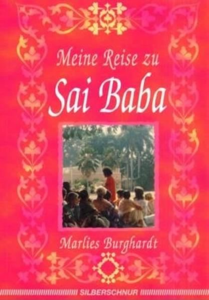 Meine Reise zu Sai Baba
