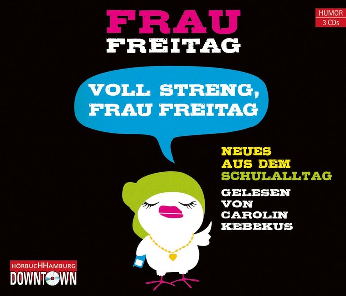 Voll streng, Frau Freitag (Audio-CD)