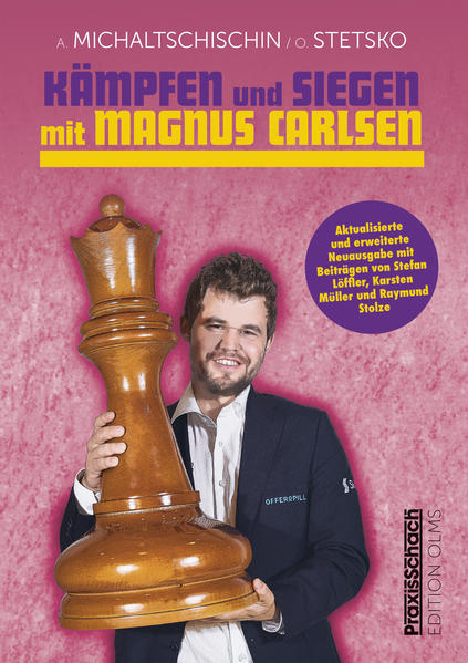 Kämpfen und Siegen mit Magnus Carlsen Kämpfen und Siegen mit Magnus Carlsen