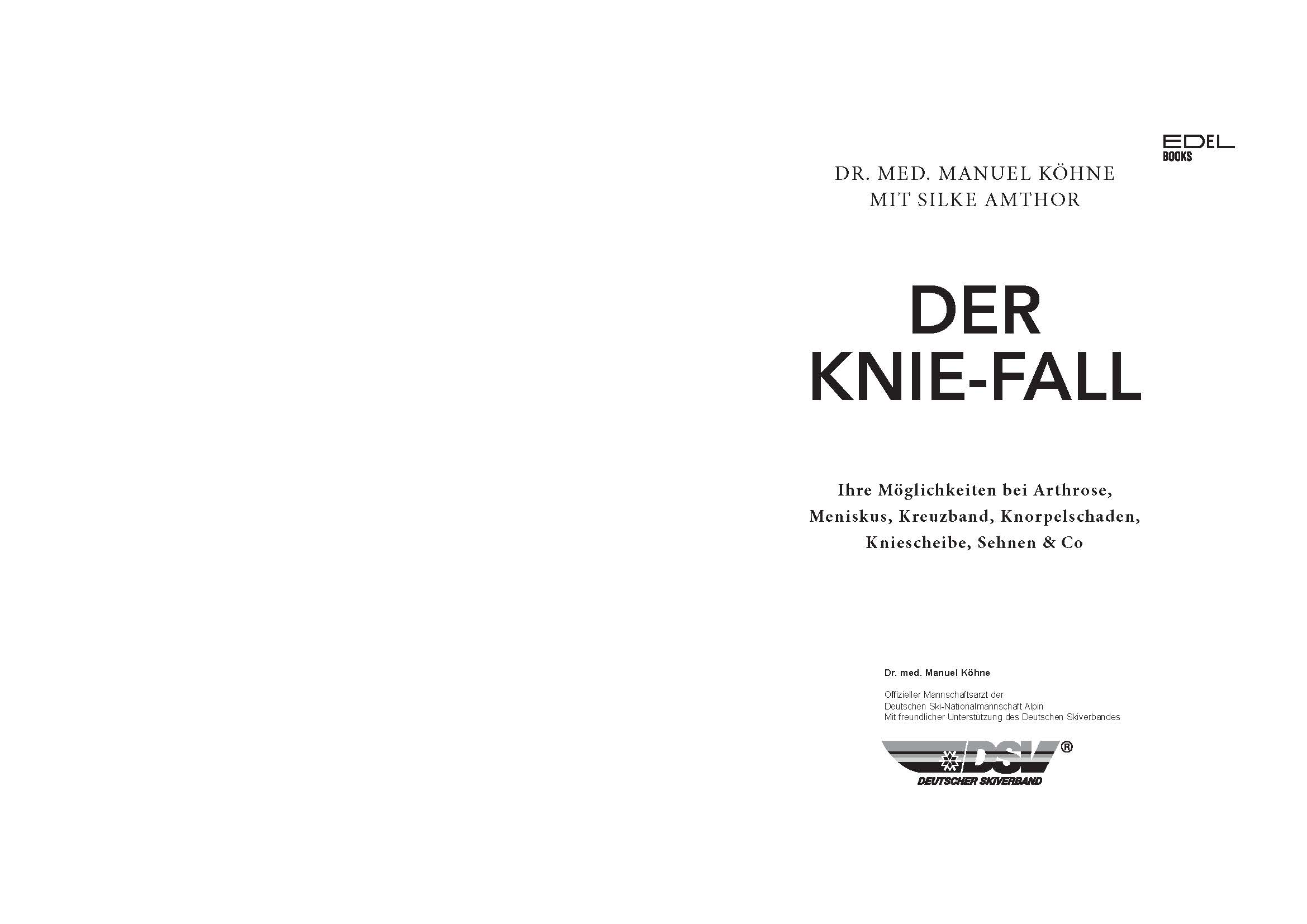 Der Knie-Fall Der Knie-Fall