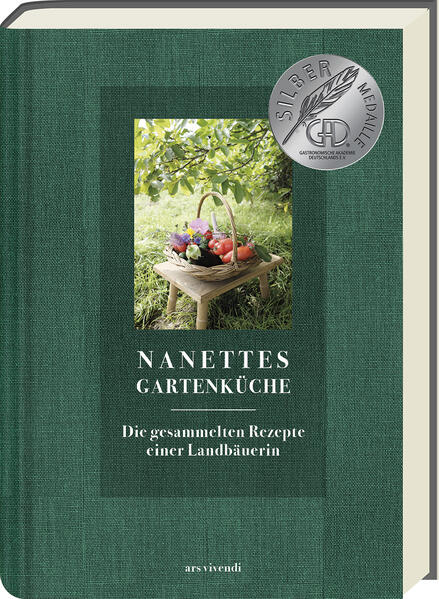 Nanettes Gartenküche - ausgezeichnet mit dem GAD Silber 2023 - Deutscher Kochbuchpreis 2023 Gold und Bronze Nanettes Gartenküche - ausgezeichnet mit dem GAD Silber 2023 - Deutscher Kochbuchpreis 2023 Gold und Bronze