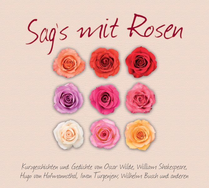 Sag's mit Rosen (Audio-CD)