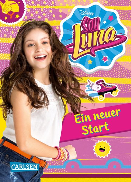 Disney Soy Luna: Soy Luna - Ein neuer Start Disney Soy Luna: Soy Luna - Ein neuer Start