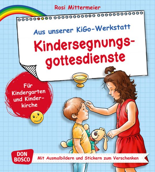 Kindersegnungsgottesdienste Kindersegnungsgottesdienste