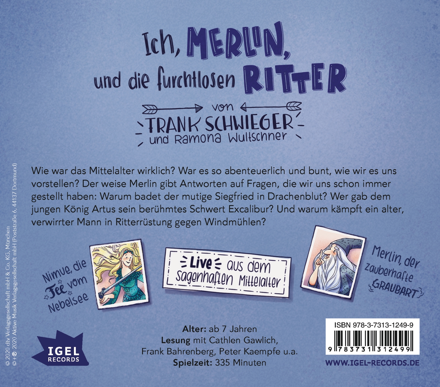 Ich, Merlin, und die furchtlosen Ritter (Audio-CD)